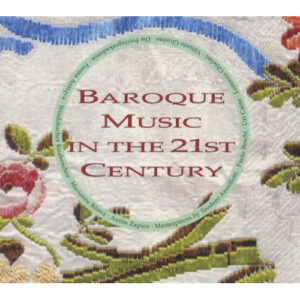 Baroque Music In The 21St Century