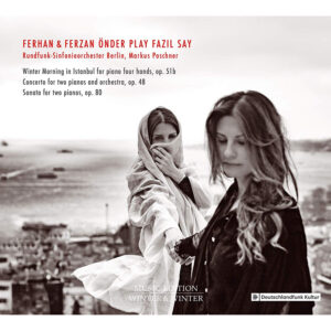 Ferhan & Ferzan Onder Play Fazil Say