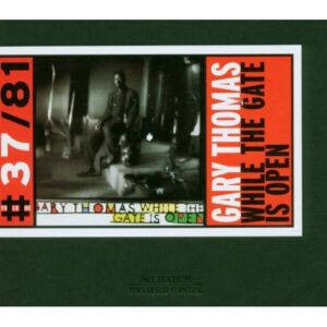 While The Gate Is Open