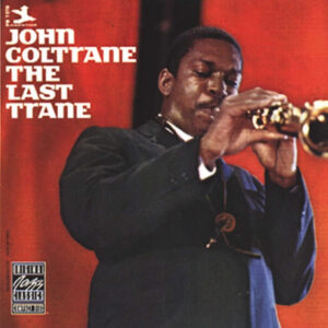THE LAST TRANE