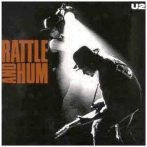 RATTLE AND HUM
