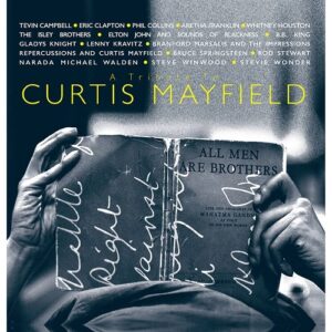 A TRIBUTE TO CURTIS MAYFIELD