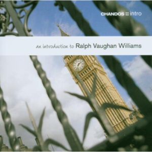Vaughan Williams: An Introduction To Vaughan Williams