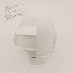 RANDOM ACCESS MEMORIES - DRUMLESS EDITION