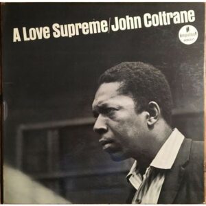 A LOVE SUPREME - COLORED ORANGE VINYL LTD.ED.