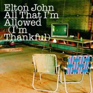 ALL THAT I'M ALLOWED (I'M THANKFUL)
