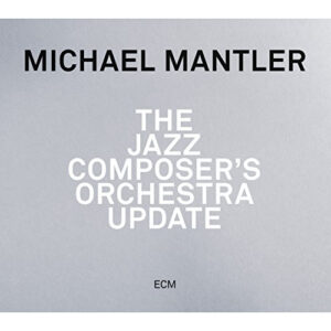 THE JAZZ COMPOSER'S ORCHESTRA UPDATE