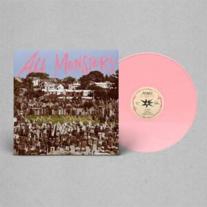 All Monsters (Opaque Pink Vinyl)