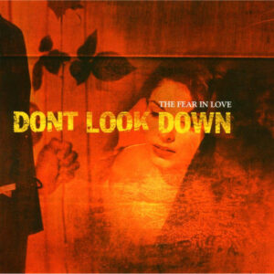 Don'T Look Down