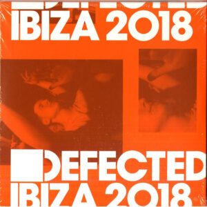 DEFECTED IBIZA 2018