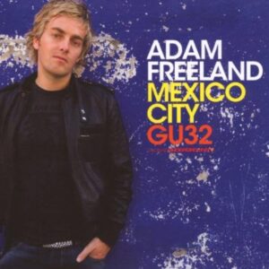 Adam Freeland-Gu32 Mexico City