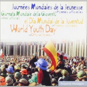 WORLD YOUTH DAY - OFFICIAL HYMNS / GIORNATA MONDIALE DELLA GIOVENTU' - INNI OFF