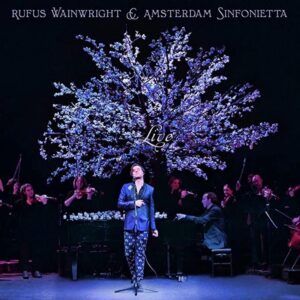 RUFUS WAINWRIGHT AND AMSTE