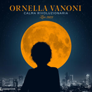 CALMA RIVOLUZIONARIA (LIVE 2023) - LP -+ 7'' LTD.ED.