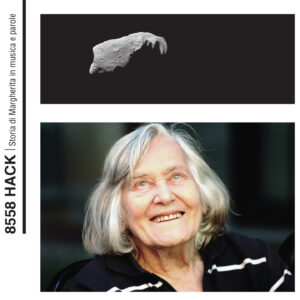 8558 Hack - Storia Di Margherita In Musica E Parole