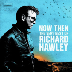 NOW THEN: THE VERY BEST OF