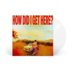 How Did I Get Here?