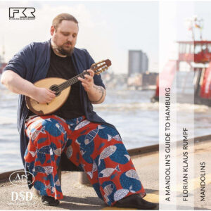A Mandolin´S Guide To Hamburg - Works By Ishibashi, Calace, Abel A.O.