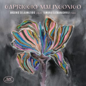 Capriccio malinconico. Works for Violin and Piano