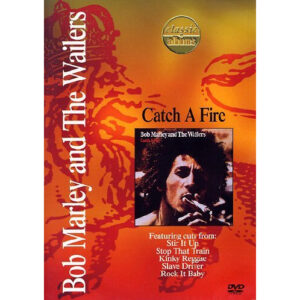 CATCH THE FIRE (CLASSIC ALBUMS