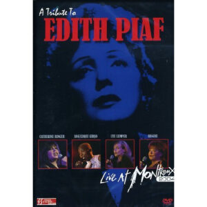 A TRIBUTE TO EDITH PIAF-LIVE04