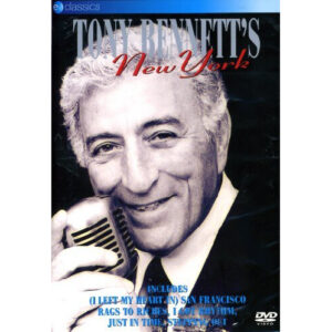 TONY BENNETT'S NEW YORK