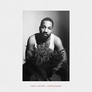 True Lovers Lonely Band Cd