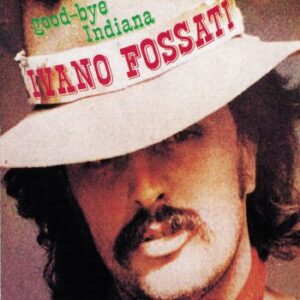 GOOD-BYE INDIANA
