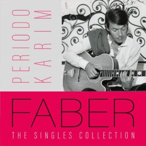 FABER - PERIODO KARIM - THE SINGLES COLLECTION (4X7'') (RSD 2023 500 NUMBERED C