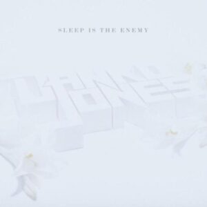 Sleep Is The Enemy [Ltd.Ed. Digipack]