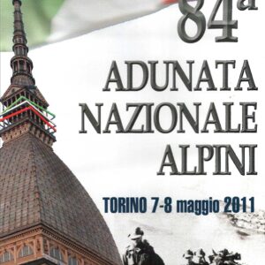84 ADUNATA NAZIONALE ALPINI TORINO