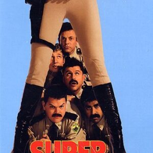 SUPER TROOPERS