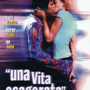 VITA ESAGERATA (UNA)