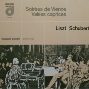 SOIRÈES DE VIENNE, VALSES CAPRICES