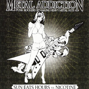 Metal Addiction