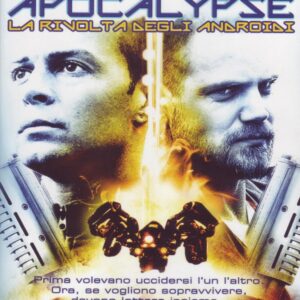 ANDROID APOCALYPSE - LA RIVOLTA DEGLI ANDROIDI