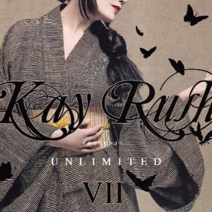 KAY RUSH UNLIMITED VII