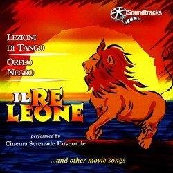 IL RE LEONE …AND OTHER MOVIE SONGS