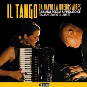 Il Tango Da Napoli A Buenos Aires