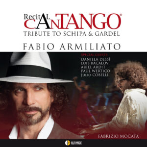 Recital Cantango - Tribute To Schipa And Gardel
