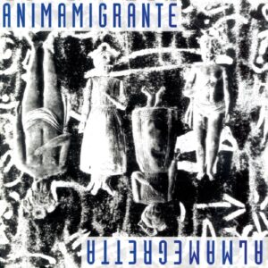 ANIMAMIGRANTE - 2LP 180 GR. VINILE BIANCO LTD. ED.