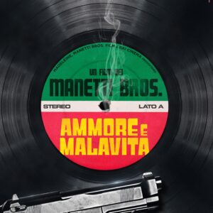 AMMORE E MALAVITA