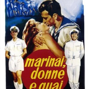 MARINAI DONNE E GUAI