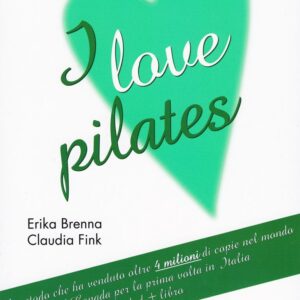 I Love Pilates (Dvd+Libro)