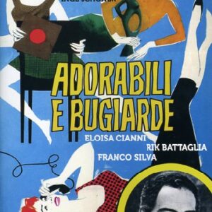 ADORABILI E BUGIARDE