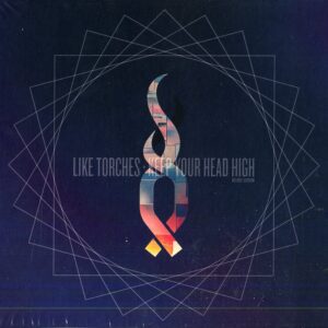 Keep Your Head High [Deluxe]