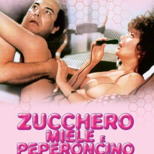 ZUCCHERO MIELE E PEPERONCINO