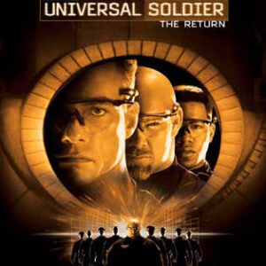 UNIVERSAL SOLDIER - THE RETURN