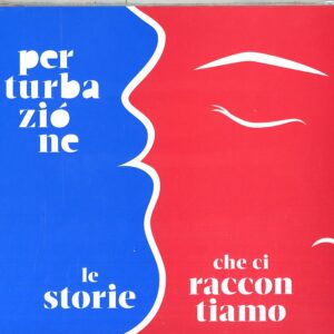LE STORIE CHE CI RACCONTIAMO