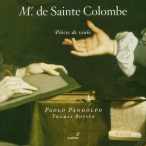 Sainte Colombe - Pièces De Viole - Works For Viola Da Gamba